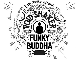 POSITIVELY BEYOND LIMITED SERIES VOID SHAKER FUNKY BUDDHA logo