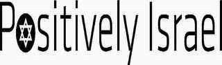 POSITIVELY ISRAEL logo
