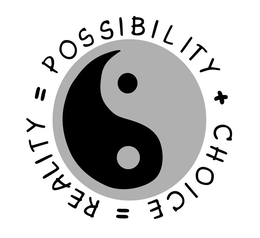 POSSIBILITY+CHOICE=REALITY logo