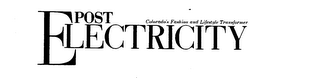 POST ELECTRICITY COLORADO'S FASHION AND LIFESTYLE TRANSFORMER logo
