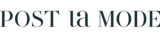 POST LA MODE logo
