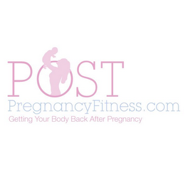 POST PREGNANCYFITNESS.COM GETTING YOUR BODY BACK AFTER PREGNANCY logo