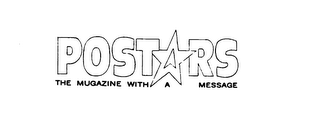 POSTARS THE MUGAZINE WITH A MESSAGE