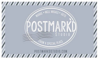 POSTMARK'D STUDIO WORDS · WELL WISHES ·GIFTS FROM A SPECIAL PLACE POSTMARKDSTUDIO.COM logo