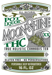 POT LIQUOR MOONSHINE THC TRUE HOLISTIC CANNABIS TEA logo