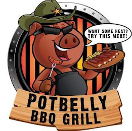 POTBELLY BBQ GRILL WANT SOME HEAT? TRY THIS MEAT! logo