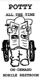 POTTY ALL THE TIME ON-DEMAND MOBILE RESTROOM logo