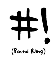 # ! (POUND BANG) logo