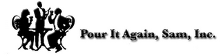 POUR IT AGAIN, SAM, INC. logo