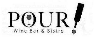POUR! WINE BAR & BISTRO logo