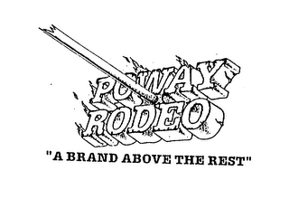POWAY RODEO "A BRAND ABOVE THE REST" logo