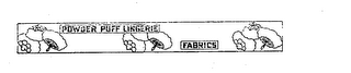 POWDER PUFF LINGERIE FABRICS logo