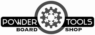 POWDER TOOLS BOARD SHOP logo