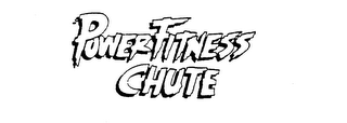 POWER FITNESS CHUTE logo