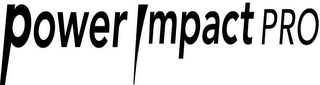 POWER IMPACT PRO logo