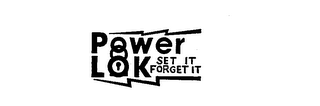 POWER LOK SET IT FORGET IT logo