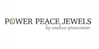 POWER PEACE JEWELS BY ANDREA GROUSSMAN logo