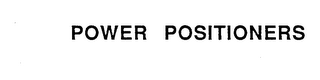 POWER POSITIONERS logo
