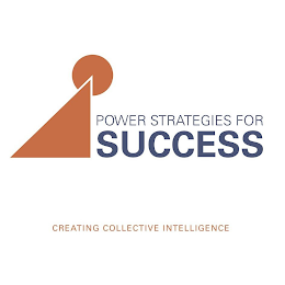 POWER STRATEGIES FOR SUCCESS CREATING COLLECTIVE INTELLIGENCE