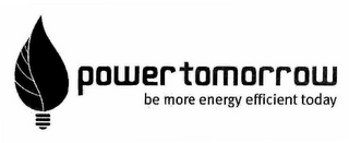 POWER TOMORROW BE MORE ENERGY EFFICIENT TODAY logo