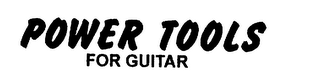 POWER TOOLS FOR GUITAR logo