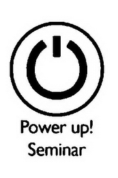 POWER UP! SEMINAR logo