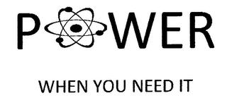 POWER WHEN YOU NEED IT logo