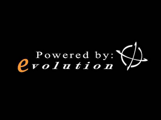 POWERED BY: EVOLUTION