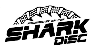 POWERED BY GALFER SHARK DISC logo