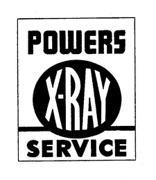 POWERS X-RAY SERVICE