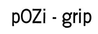 POZI - GRIP