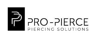 PP PRO-PIERCE PIERCING SOLUTIONS