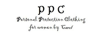 PPC PERSONAL PROTECTION CLOTHING FOR WOMEN BY CAROL logo