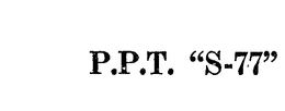 P.P.T. "S-77" logo