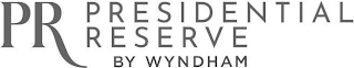 PR PRESIDENTIAL RESERVE BY WYNDHAM logo