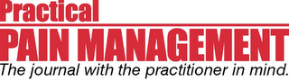 PRACTICAL PAIN MANAGEMENT THE JOURNAL WITH THE PRACTITIONER IN MIND. logo