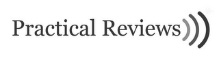 PRACTICAL REVIEWS logo