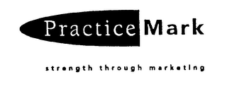 PRACTICE MARK STRENGTH THROUGH MARKETING logo