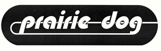 PRAIRIE DOG logo