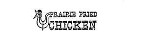 PRAIRIE FRIED CHICKEN logo