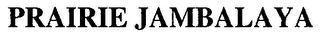 PRAIRIE JAMBALAYA logo