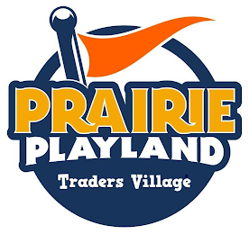 PRAIRIE PLAYLAND TRADERS VILLAGE logo