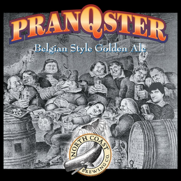 PRANQSTER BELGIAN STYLE GOLDEN ALE NORTH COAST BREWING CO. VIVE FORT BRAG logo