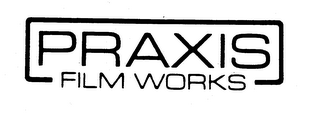 PRAXIS FILM WORKS
