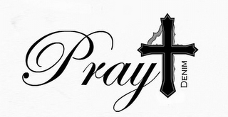 PRAY 4 DENIM logo