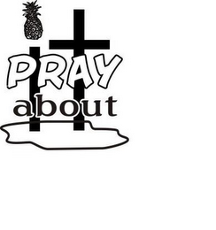 PRAY ABOUT IT logo