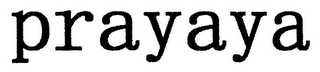 PRAYAYA logo