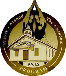 PRAYER AROUND THE SCHOOLS SCHOOL P.A.T.S PROGRAM logo