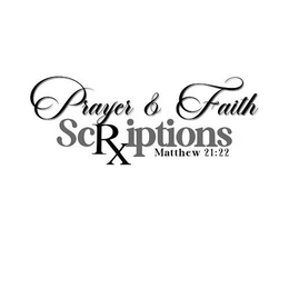 PRAYER & FAITH SCRIPTIONS MATTHEW 21:22 logo