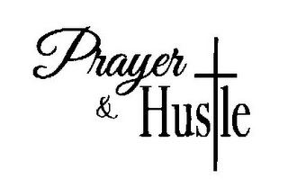 PRAYER & HUSTLE logo